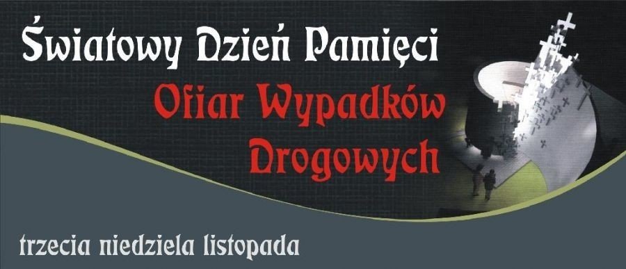 Międzynarodowy Dzień Pamięci Ofiar Wypadków Drogowych